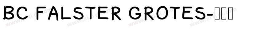 BC FALSTER GROTES字体转换